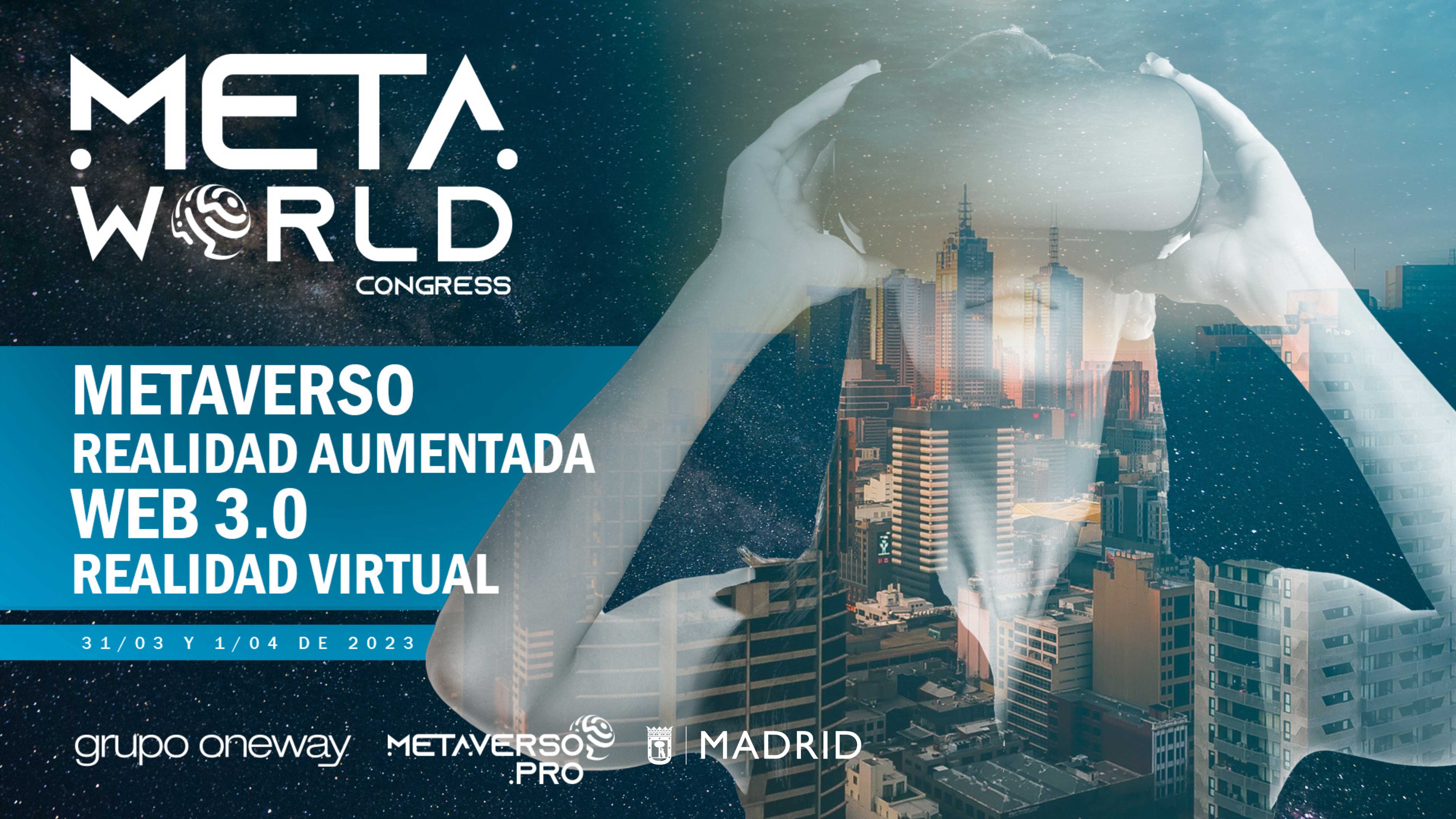 ÉXITO ROTUNDO DE META WORLD CONGRESS