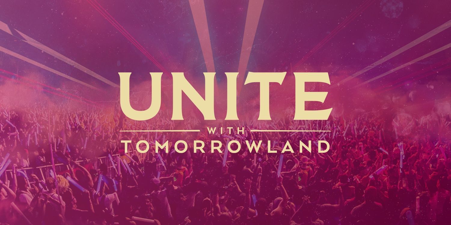 Unite Tomorrow Land